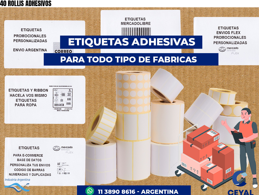 40 ROLLIS ADHESIVOS