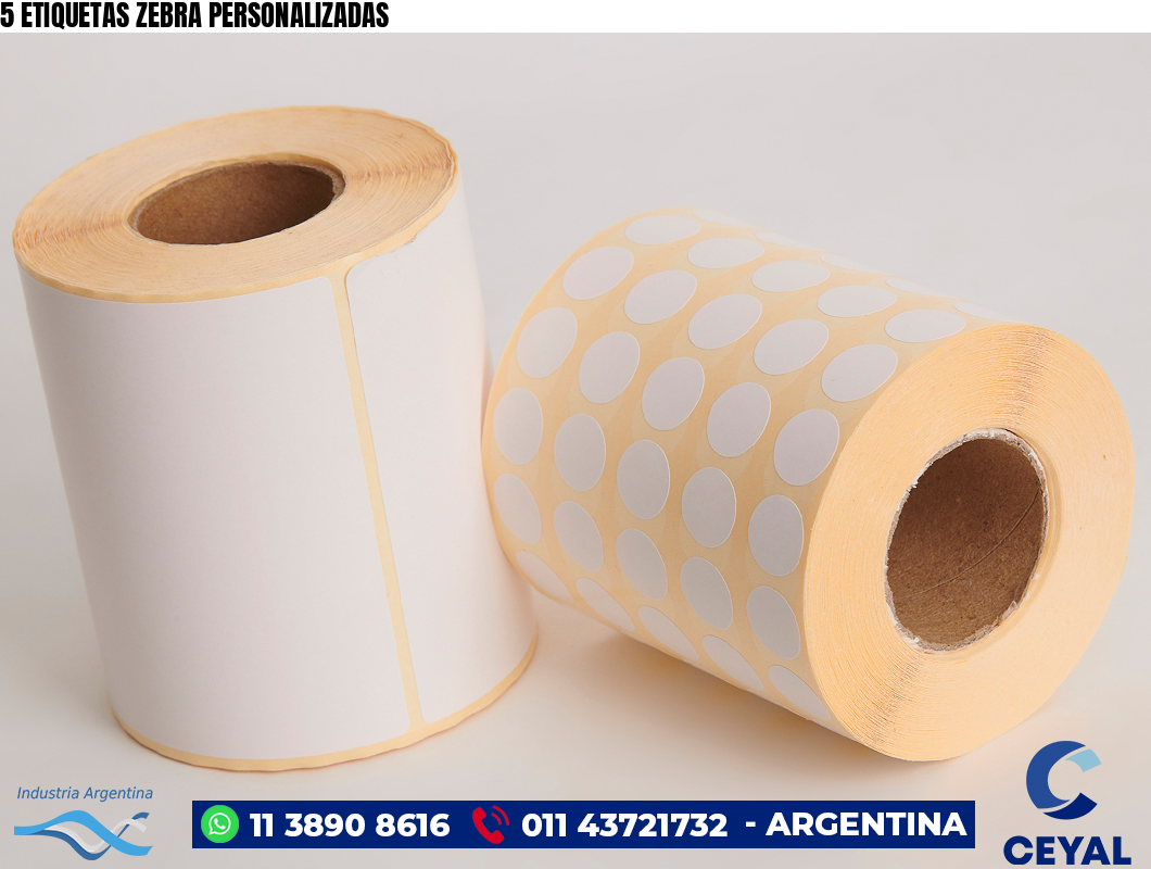 5 ETIQUETAS ZEBRA PERSONALIZADAS