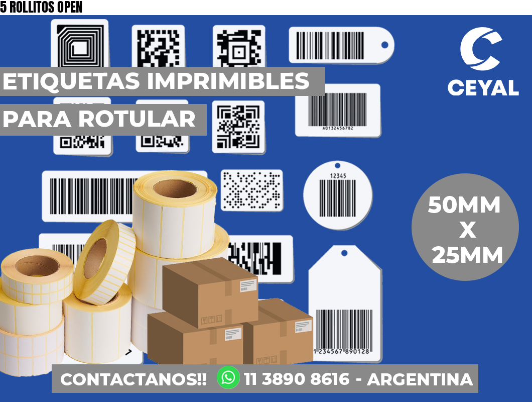 5 ROLLITOS OPEN
