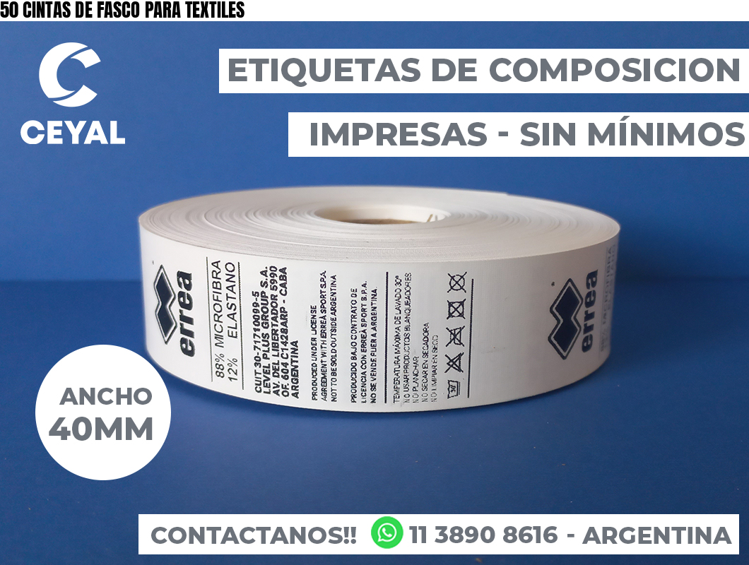 50 CINTAS DE FASCO PARA TEXTILES