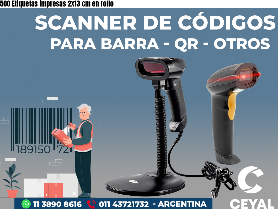 500 Etiquetas impresas 2x13 cm en rollo