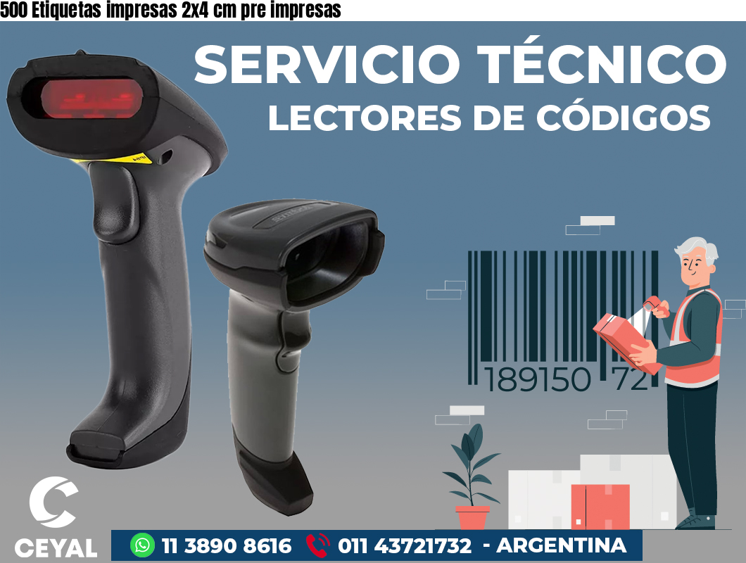 500 Etiquetas impresas 2x4 cm pre impresas