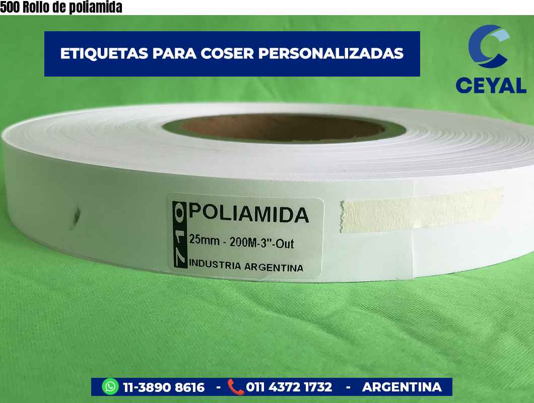 500 Rollo de poliamida