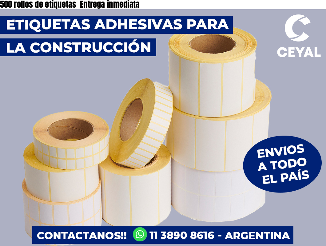 500 rollos de etiquetas Entrega inmediata