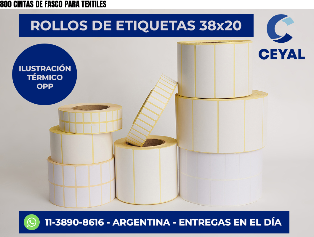 800 CINTAS DE FASCO PARA TEXTILES