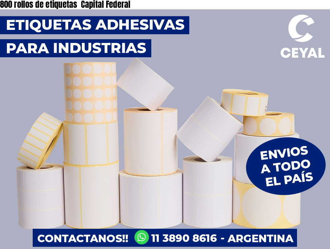 800 rollos de etiquetas Capital Federal