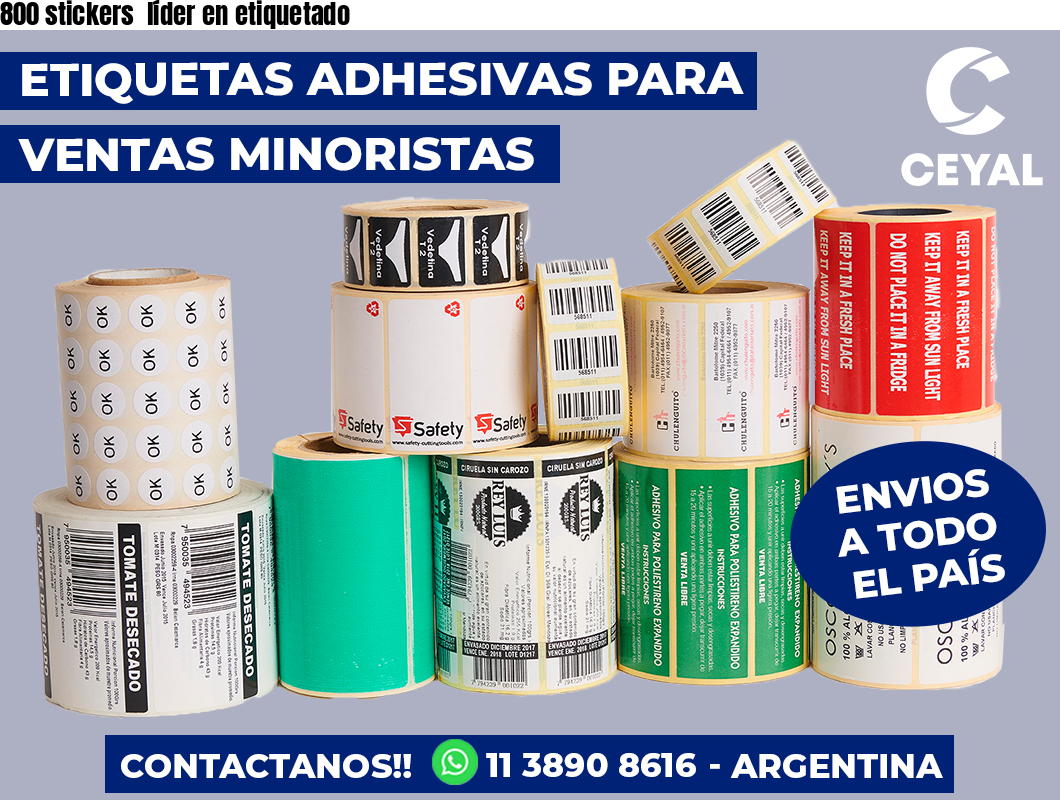 800 stickers  líder en etiquetado
