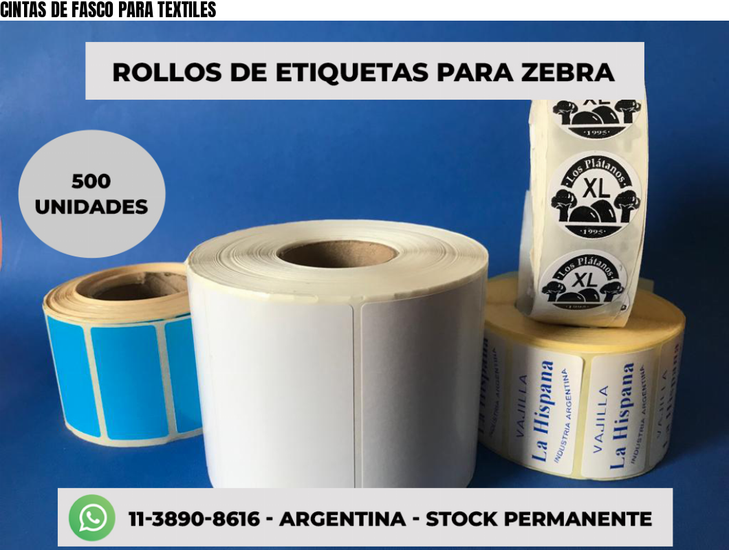 CINTAS DE FASCO PARA TEXTILES