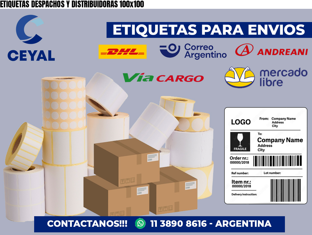 ETIQUETAS DESPACHOS Y DISTRIBUIDORAS 100×100