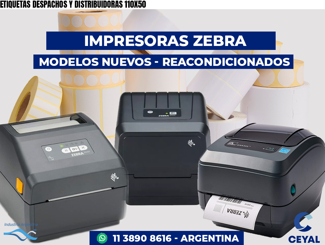 ETIQUETAS DESPACHOS Y DISTRIBUIDORAS 110X50