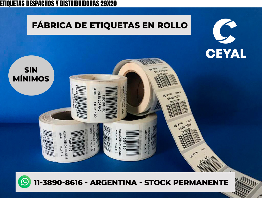 ETIQUETAS DESPACHOS Y DISTRIBUIDORAS 29X20
