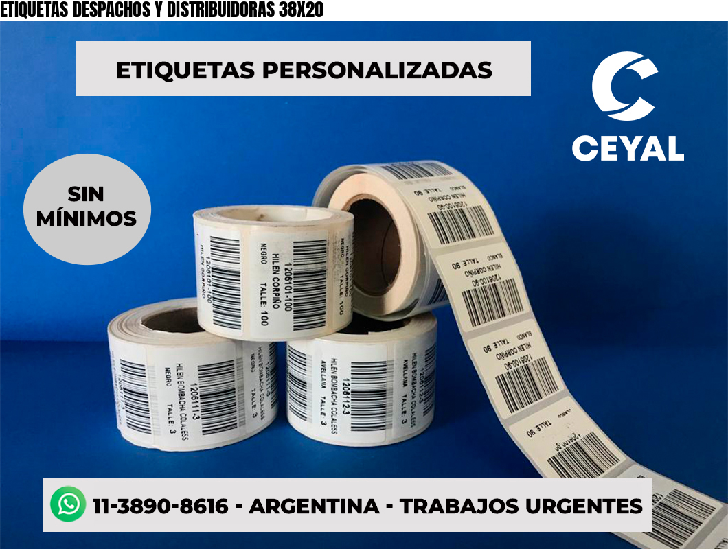 ETIQUETAS DESPACHOS Y DISTRIBUIDORAS 38X20