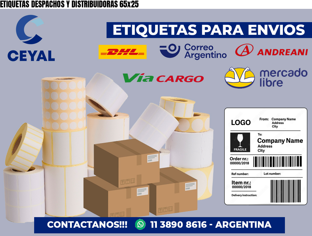 ETIQUETAS DESPACHOS Y DISTRIBUIDORAS 65×25