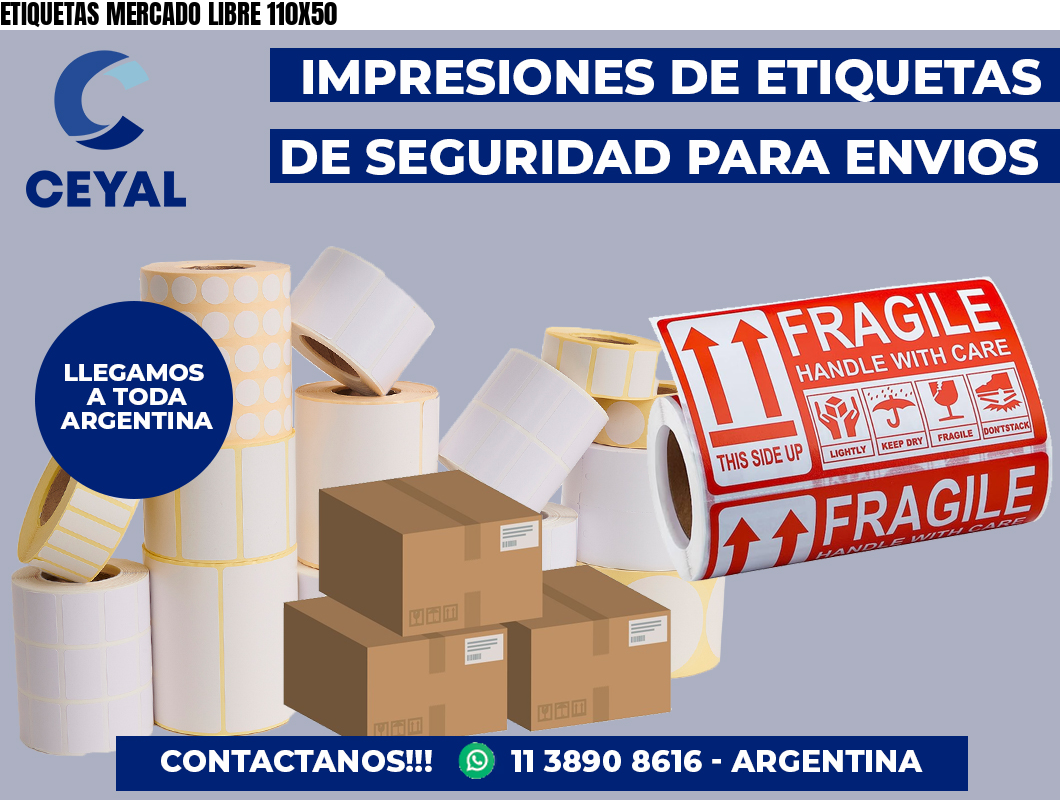 ETIQUETAS MERCADO LIBRE 110X50