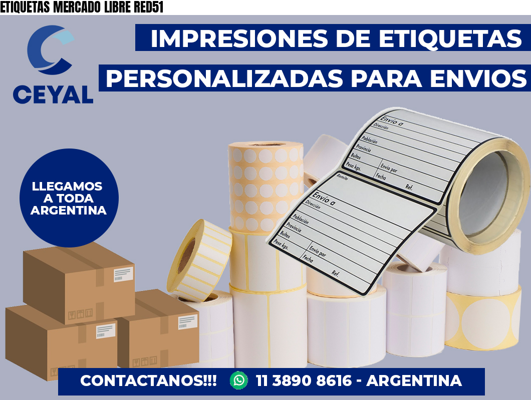 ETIQUETAS MERCADO LIBRE RED51