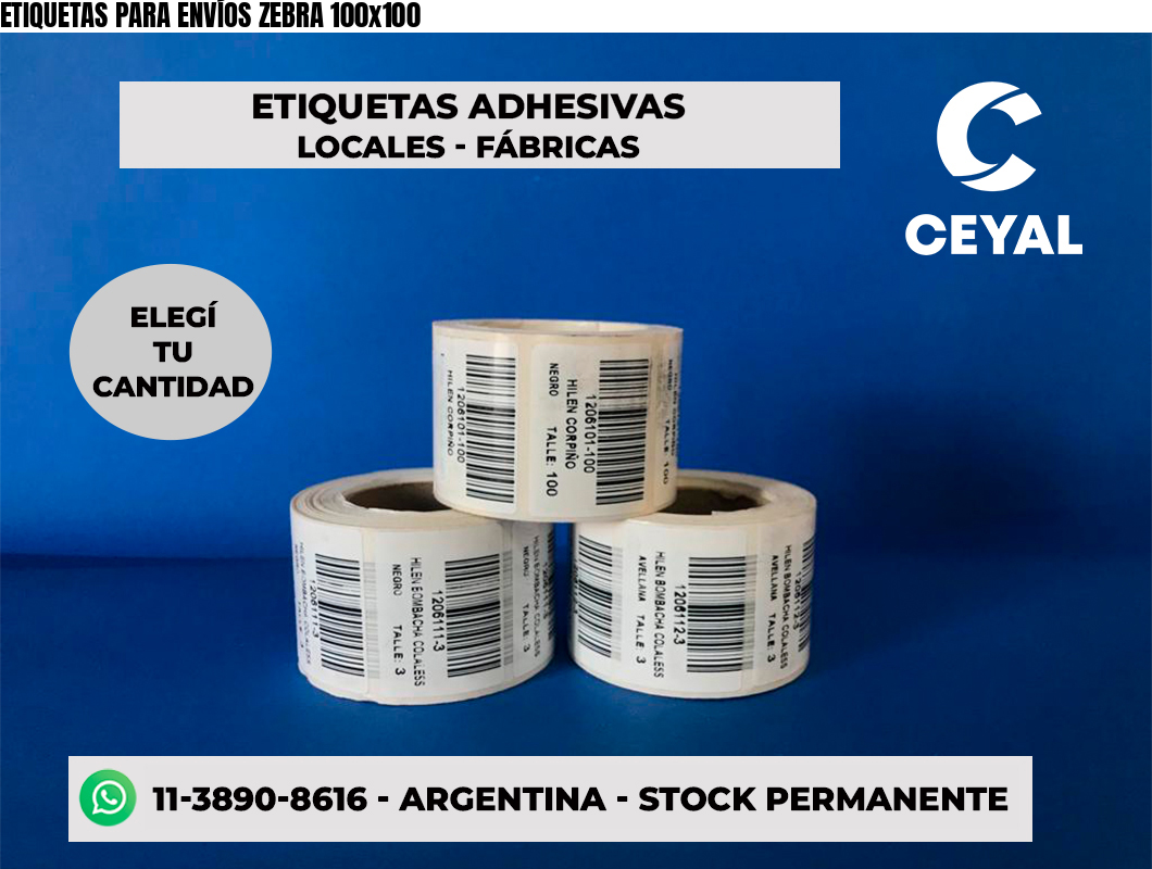ETIQUETAS PARA ENVÍOS ZEBRA 100x100