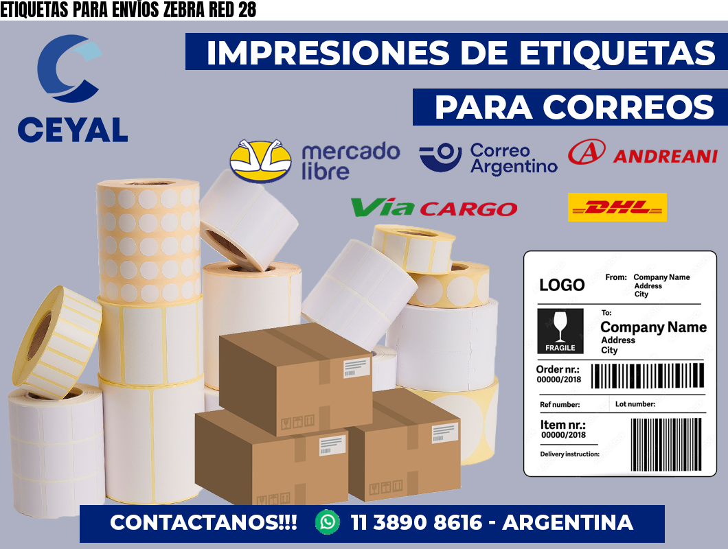 ETIQUETAS PARA ENVÍOS ZEBRA RED 28