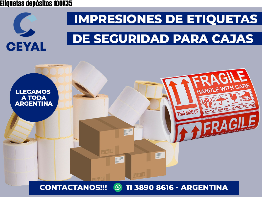Etiquetas depósitos 100X35