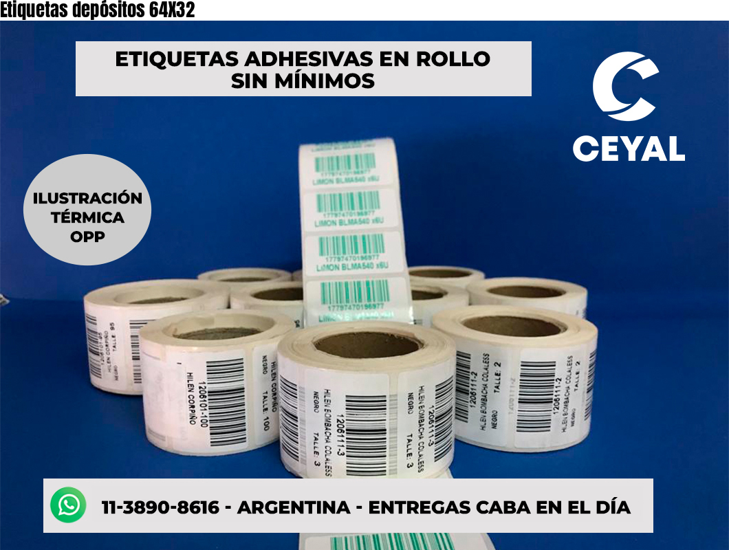 Etiquetas depósitos 64X32