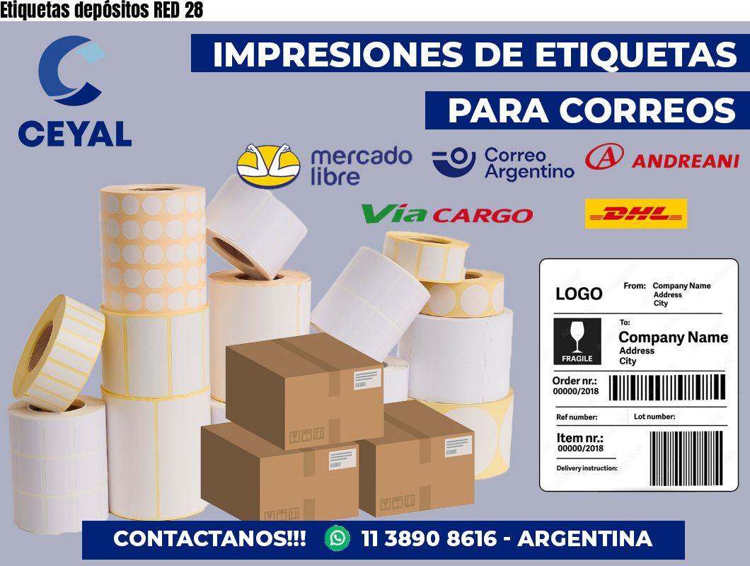 Etiquetas depósitos RED 28