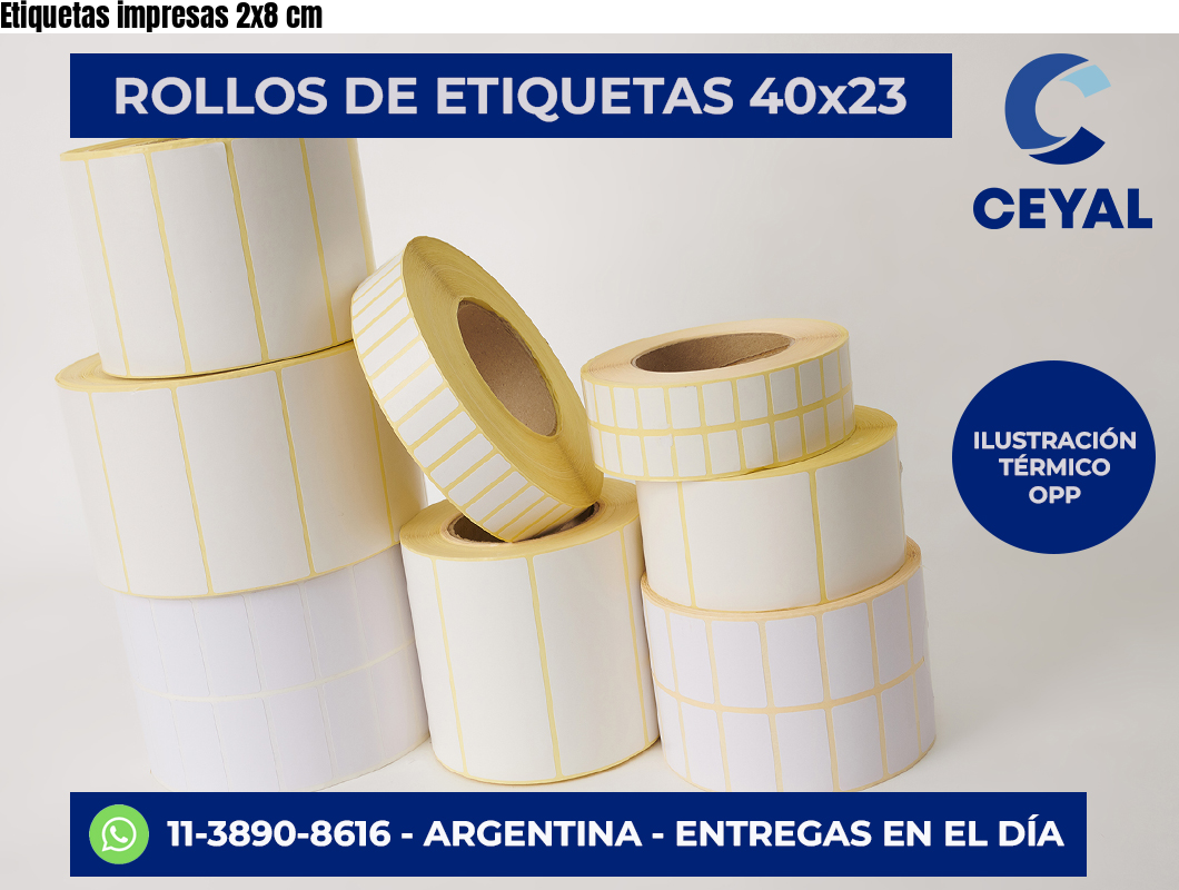 Etiquetas impresas 2×8 cm