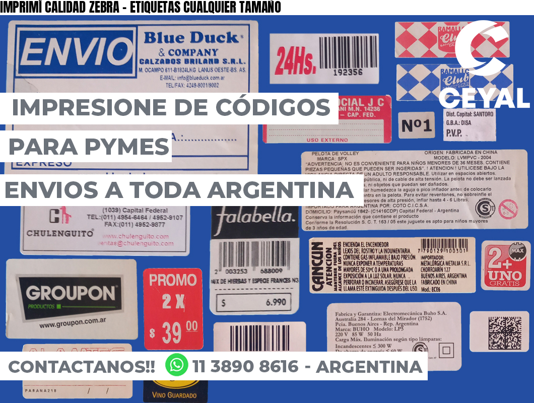 IMPRIMÍ CALIDAD ZEBRA – ETIQUETAS CUALQUIER TAMAÑO