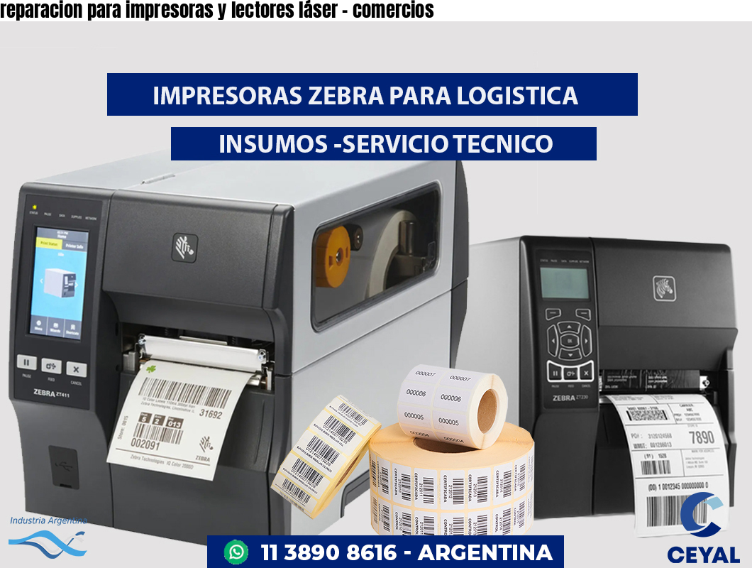 reparacion para impresoras y lectores láser - comercios