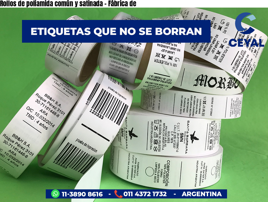 Rollos de poliamida común y satinada - Fábrica de