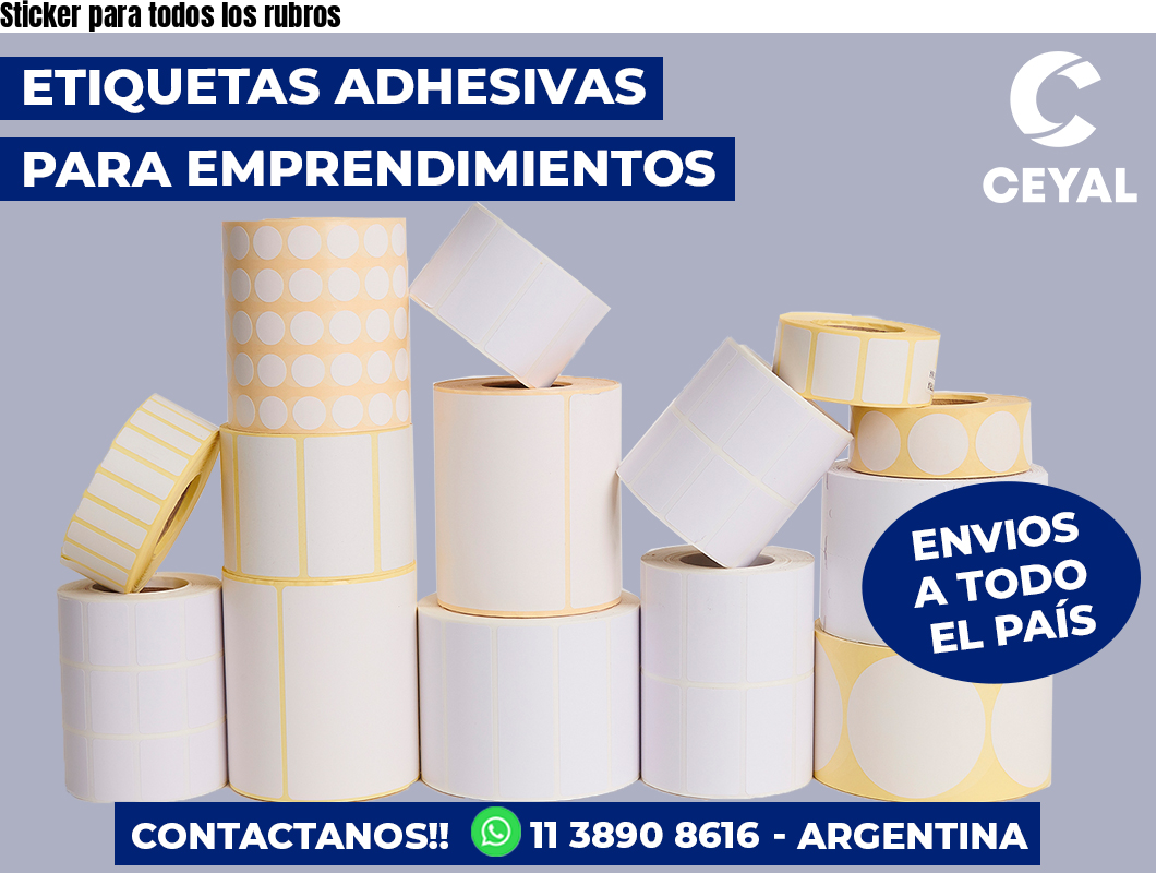 Sticker para todos los rubros
