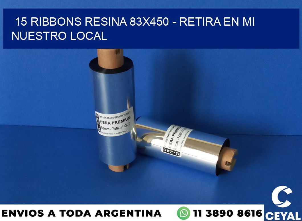 15 Ribbons resina 83×450 – retira en mi nuestro local