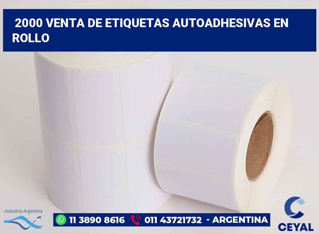 2000 Venta de etiquetas autoadhesivas en rollo
