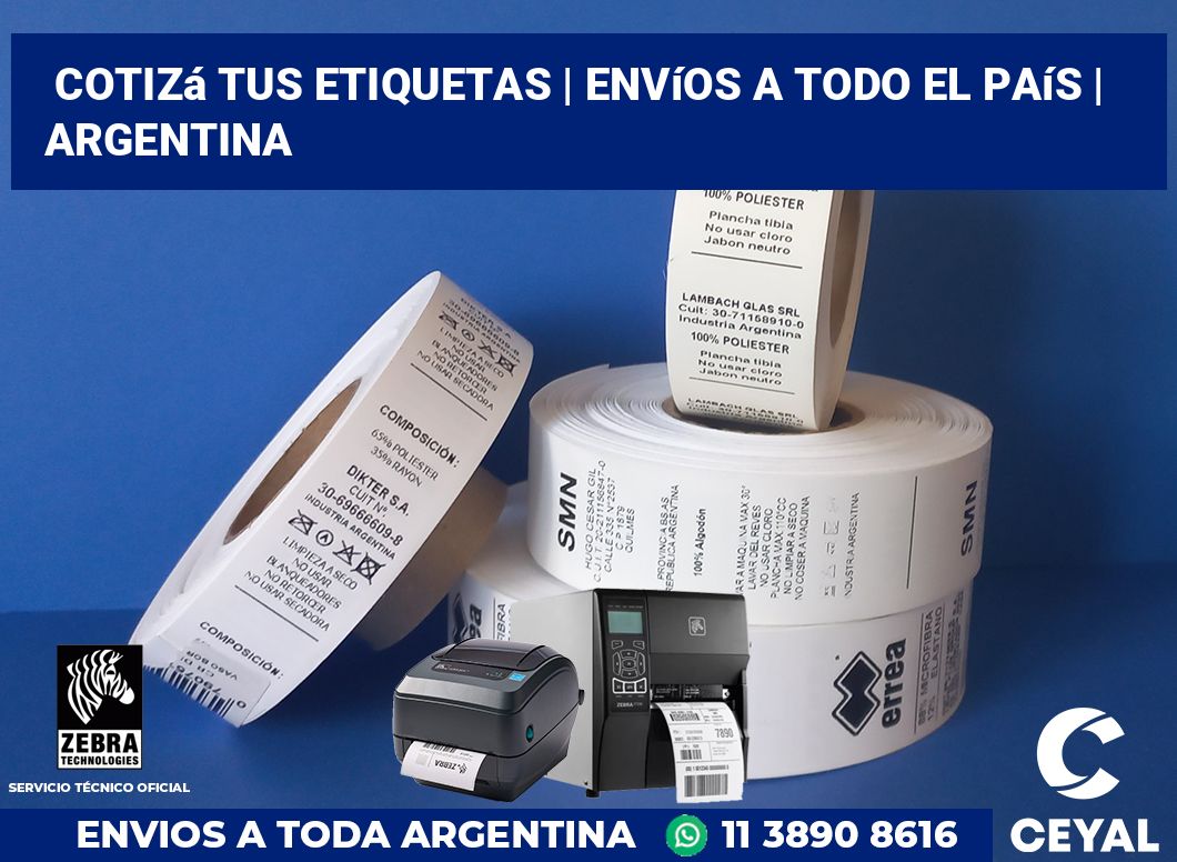 Cotizá tus etiquetas | Envíos a todo el país | Argentina