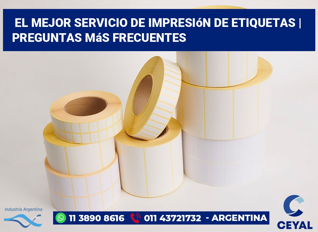 El mejor servicio de impresión de etiquetas | Preguntas más frecuentes