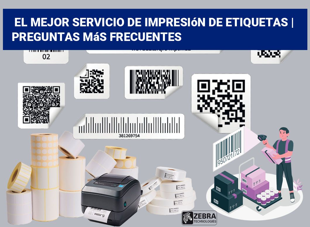 El mejor servicio de impresión de etiquetas | Preguntas más frecuentes