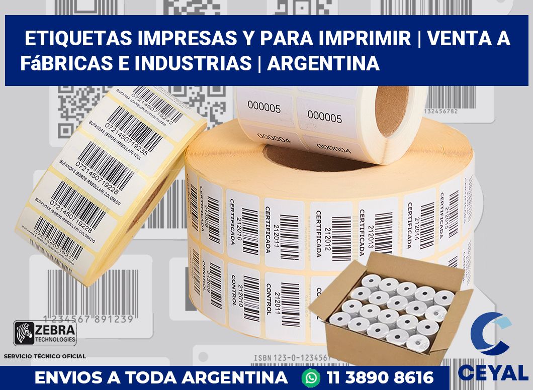 Etiquetas impresas y para imprimir | Venta a fábricas e industrias | Argentina