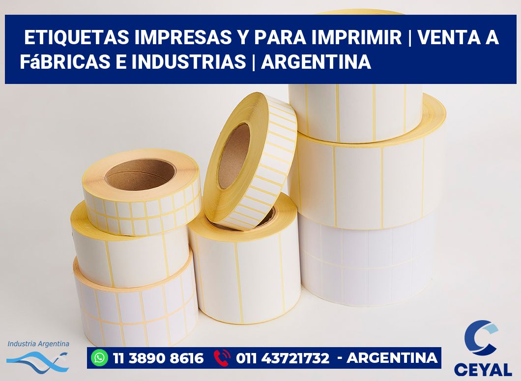 Etiquetas impresas y para imprimir | Venta a fábricas e industrias | Argentina