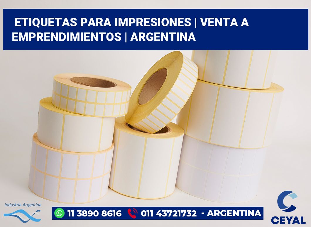Etiquetas para impresiones | Venta a emprendimientos | Argentina