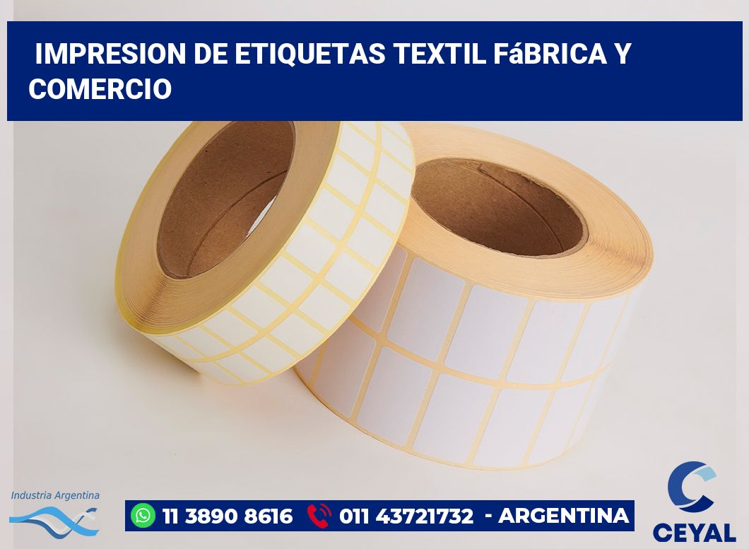 Impresion de etiquetas Textil fábrica y comercio