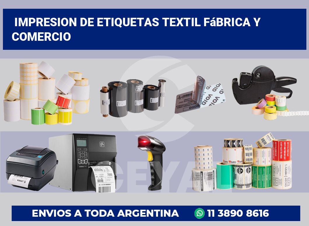 Impresion de etiquetas Textil fábrica y comercio