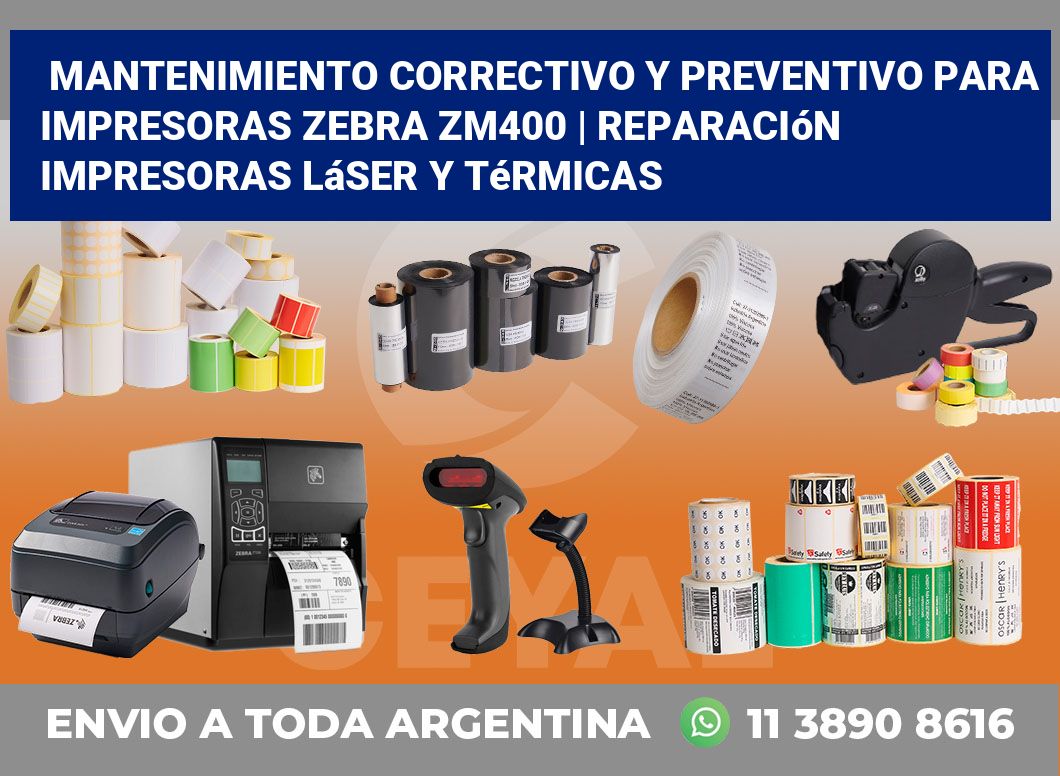 Mantenimiento correctivo y preventivo para impresoras Zebra ZM400 | Reparación impresoras láser y térmicas