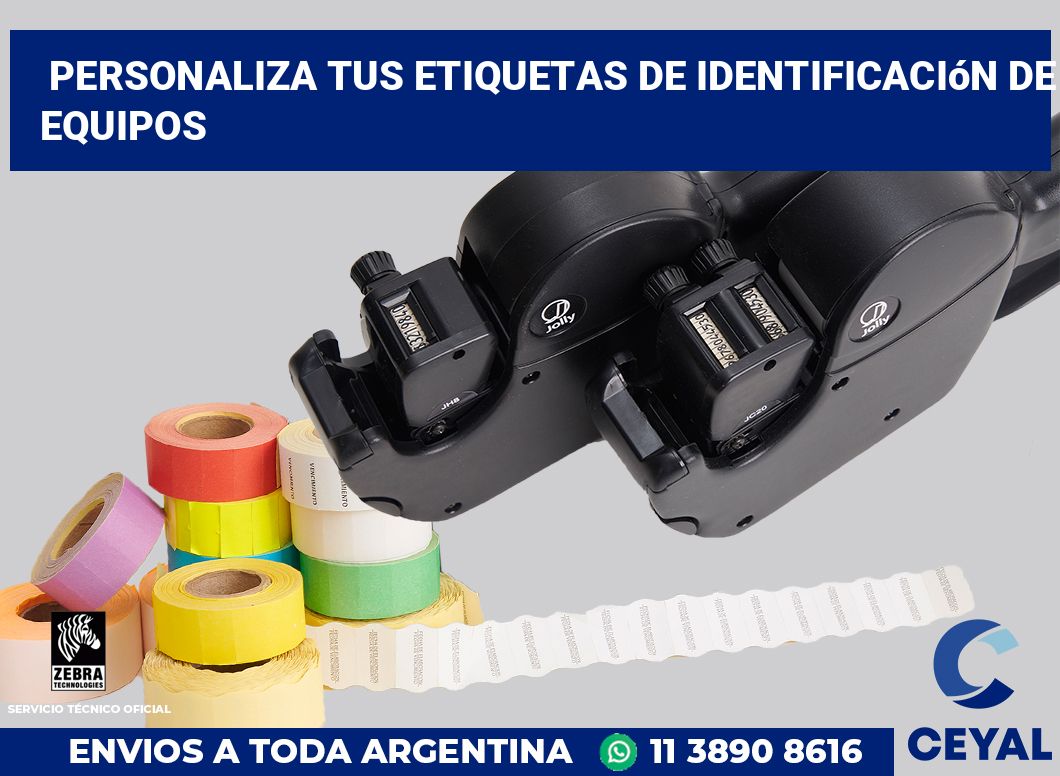 Personaliza tus Etiquetas de Identificación de Equipos