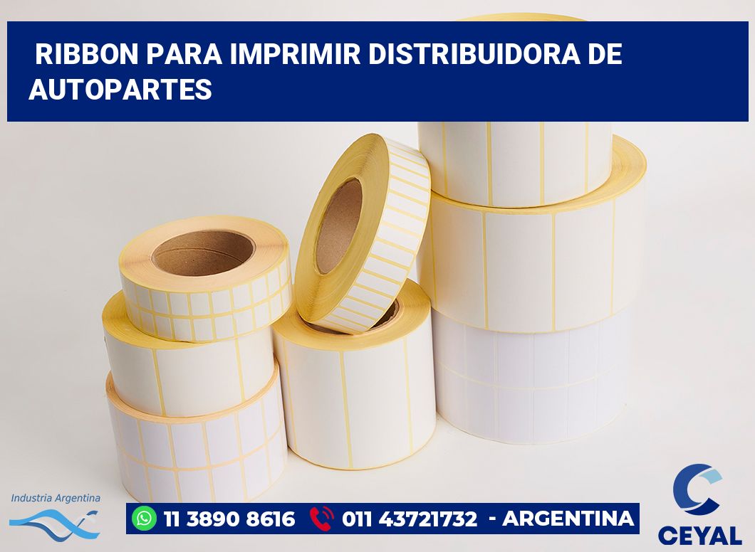 Ribbon para imprimir Distribuidora de autopartes