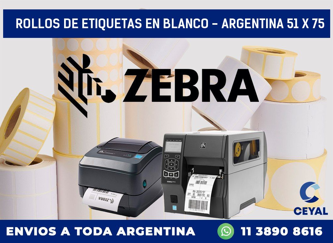 Rollos de etiquetas en blanco - Argentina 51 x 75