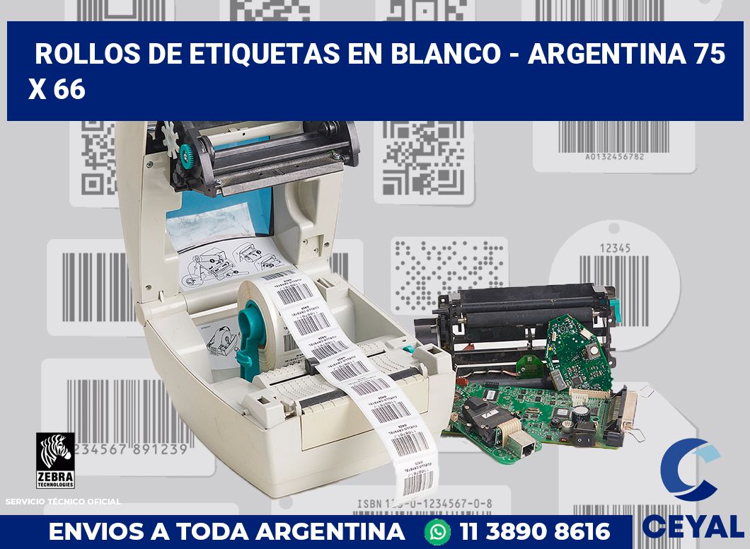 Rollos de etiquetas en blanco - Argentina 75 x 66