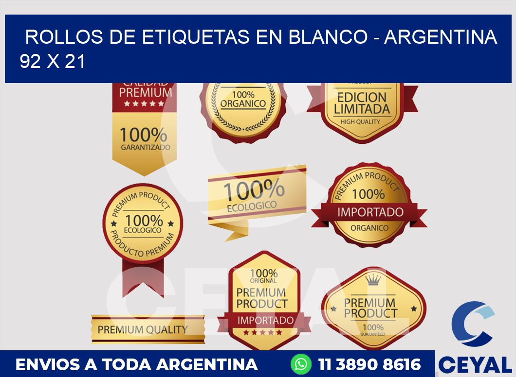Rollos de etiquetas en blanco - Argentina 92 x 21