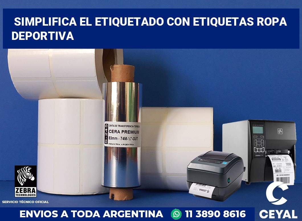 Simplifica el Etiquetado con Etiquetas ropa deportiva