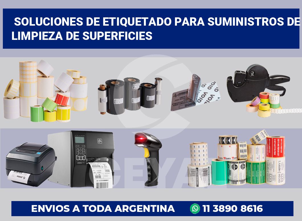 Soluciones de Etiquetado para Suministros de Limpieza de Superficies