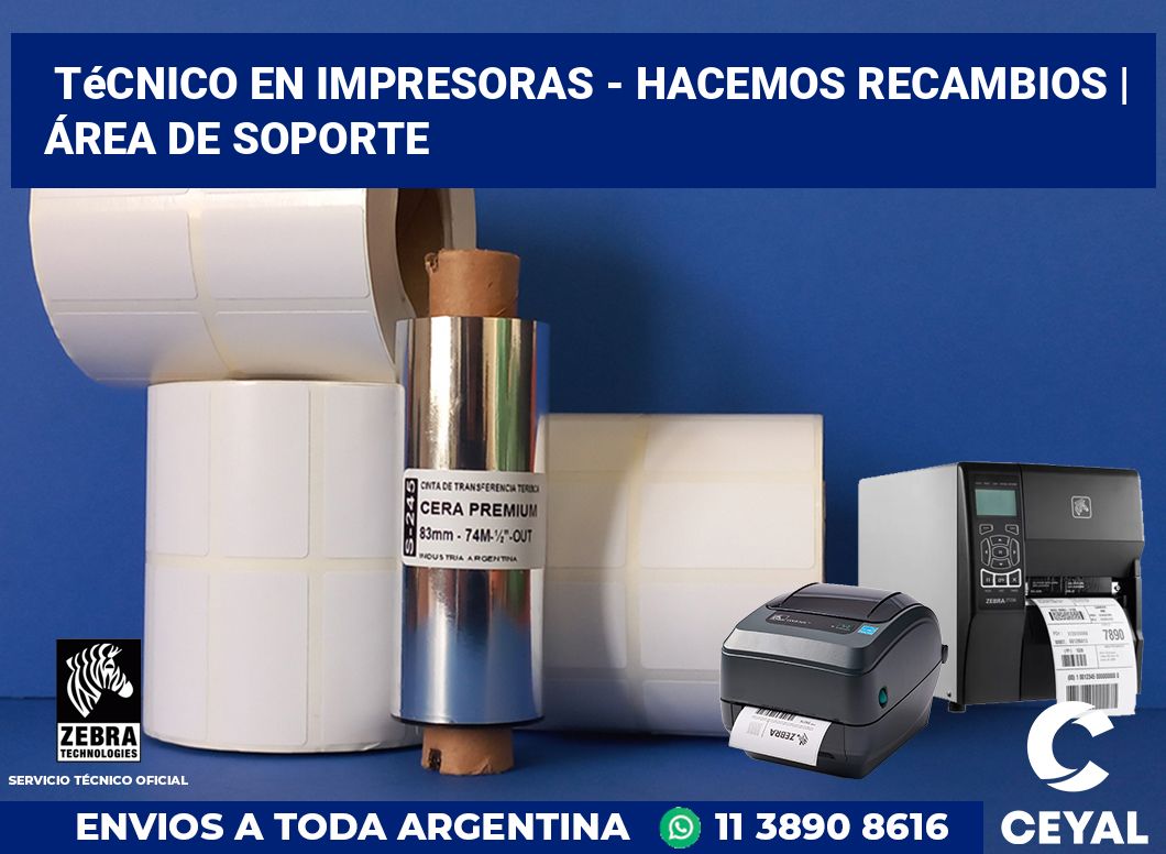 Técnico en impresoras - hacemos recambios | Área de soporte