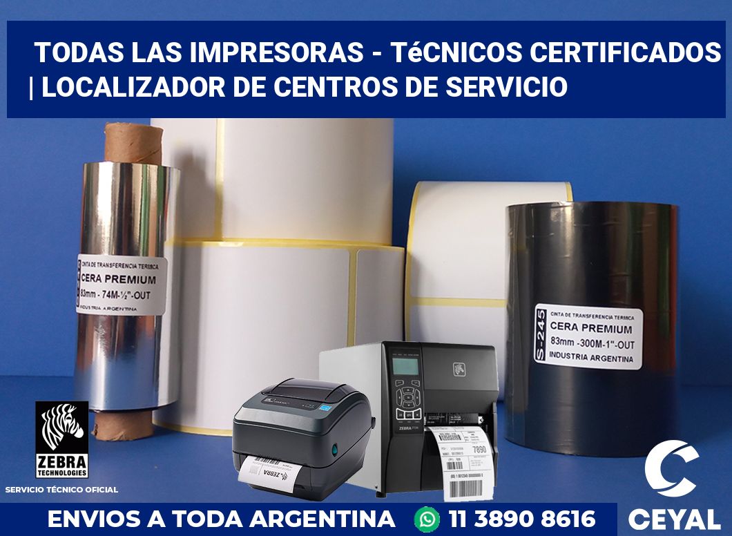 Todas las impresoras - Técnicos certificados | Localizador de centros de servicio