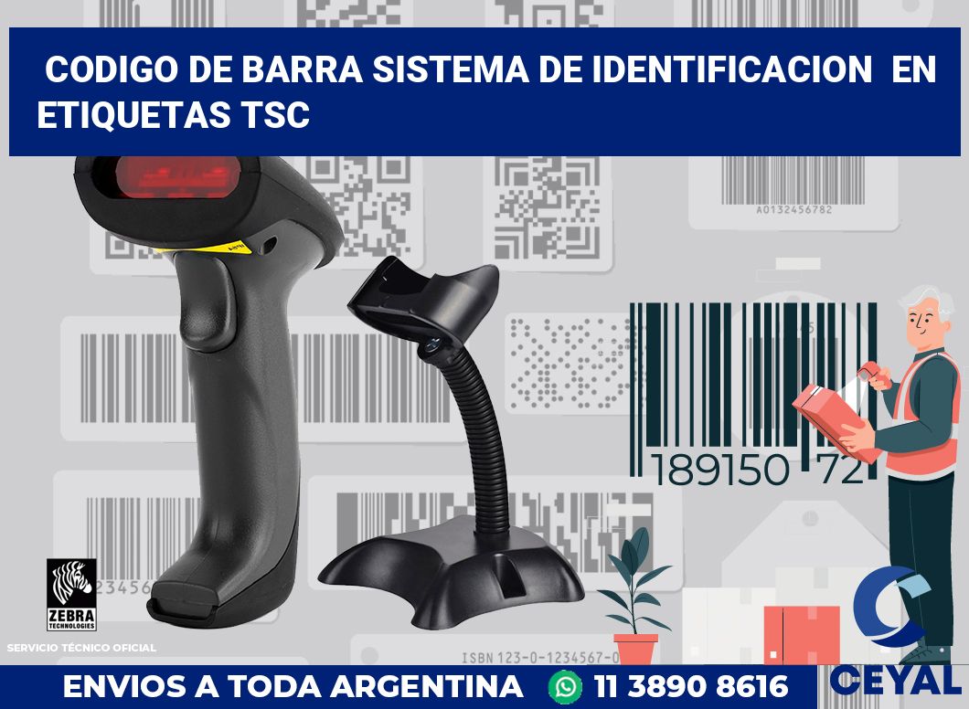 codigo de barra sistema de identificacion  en etiquetas tsc